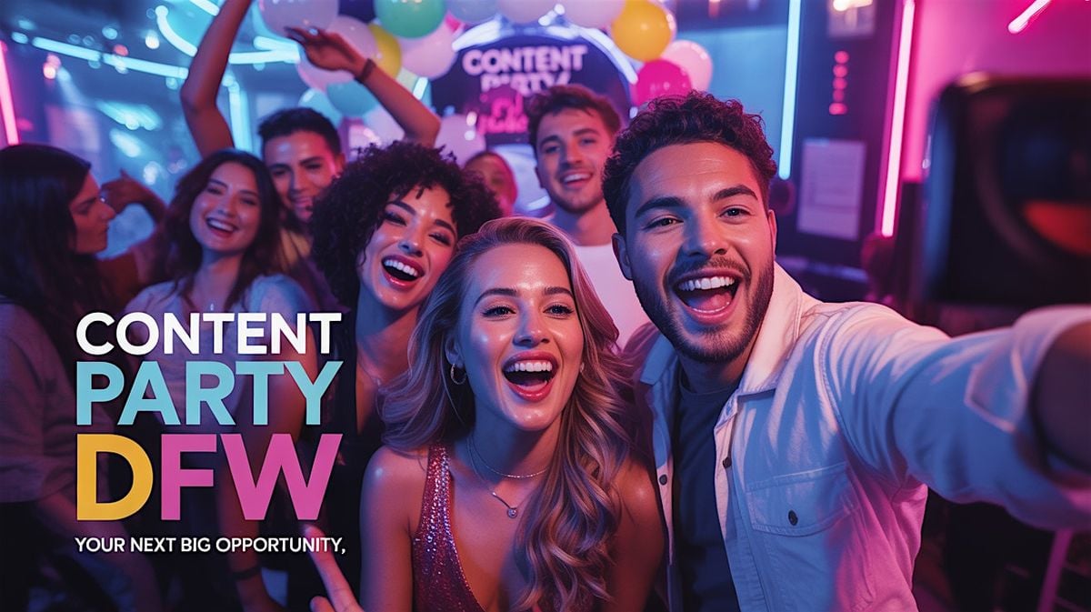 Content Parties, 29 August | Event in Plano | AllEvents