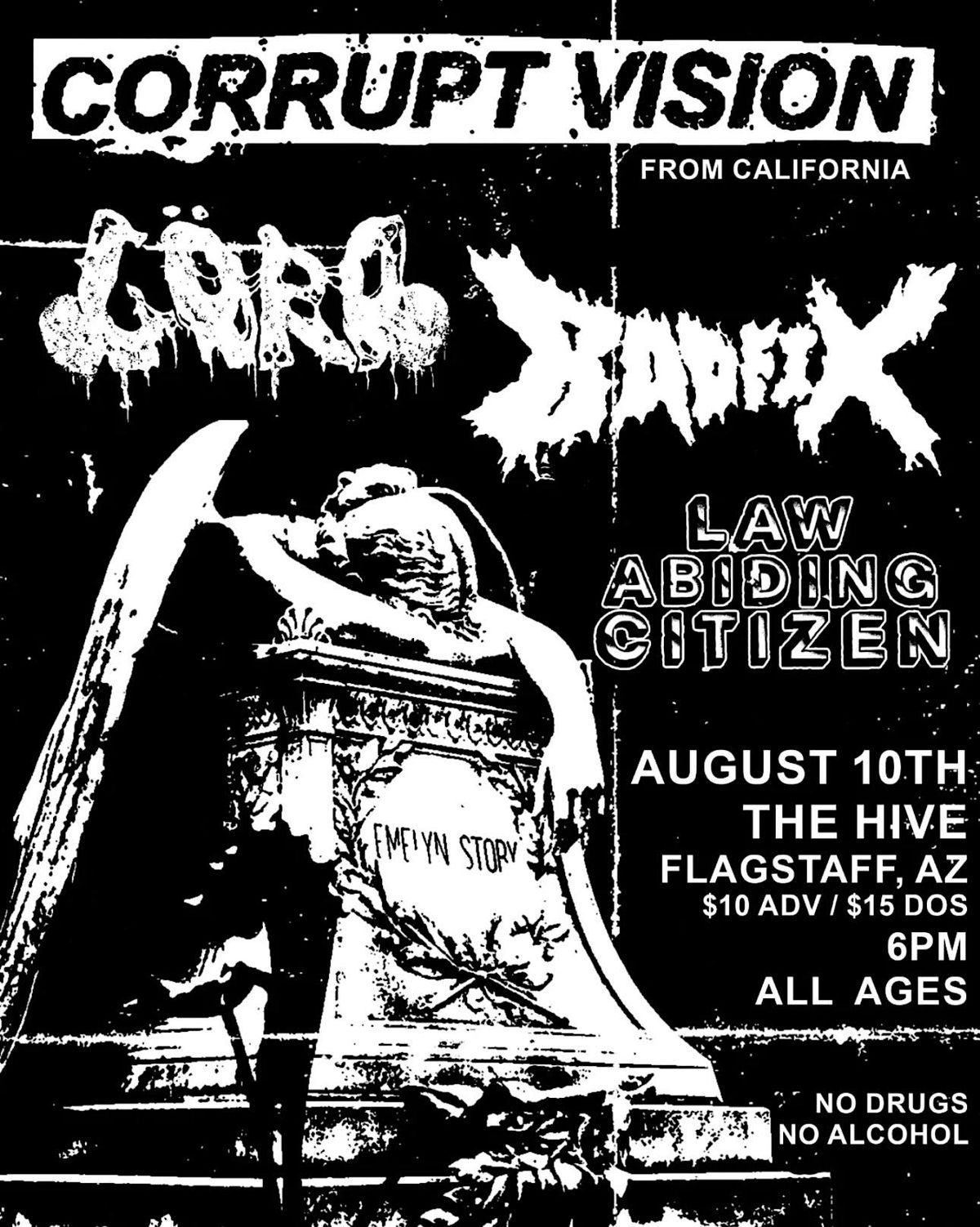 CORRUPT VISION, BAD FIX, GORO, LAW ABIDING CITIZEN @ THE HIVE, 10 August | Event in Flagstaff | AllEvents