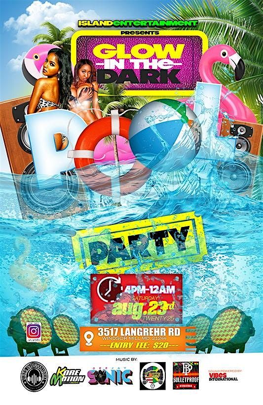 Island Entertainment Presents Glow In The Dark Pool Party, 23 August | Event in Milford Mill | AllEvents