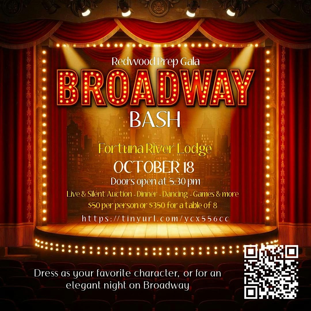 Redwood Prep Broadway Bash Gala, 18 October | Event in Fortuna | AllEvents