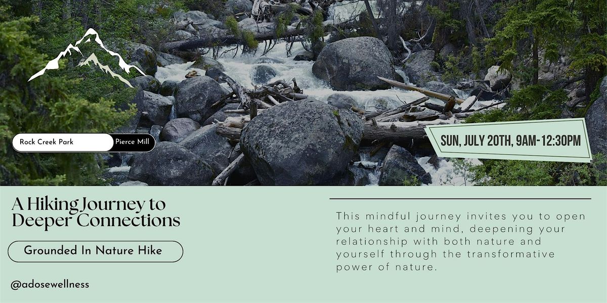Grounded in Nature: A Hiking Journey to Deeper Connections, 20 July | Event in Washington | AllEvents