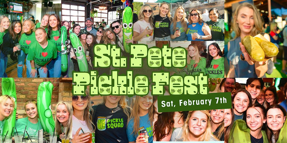 St. Pete Pickle Fest: Pickle Food, Drinks & Photo Ops, 7 February | Event in St. Petersburg | AllEvents