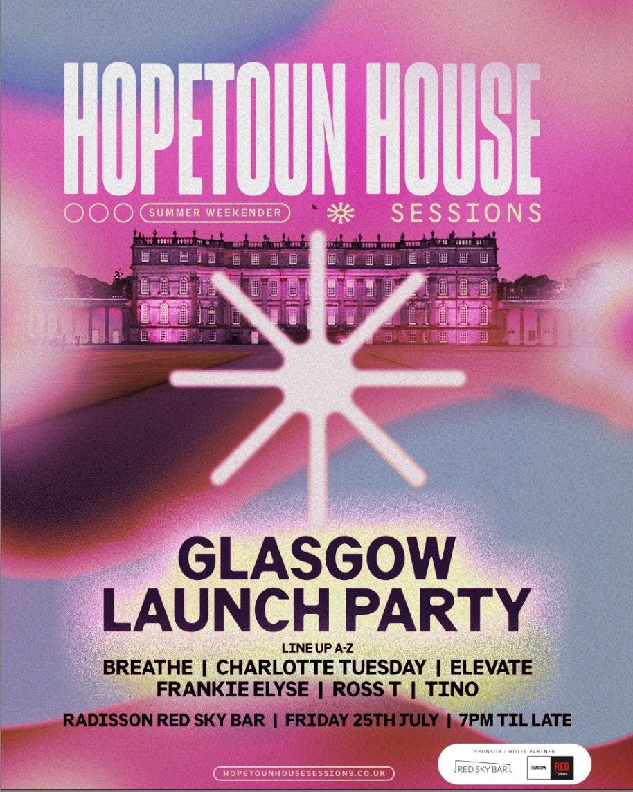 Hopetoun House Launch Parties // The Rooftop Prelude, 25 July | Event in Glasgow | AllEvents