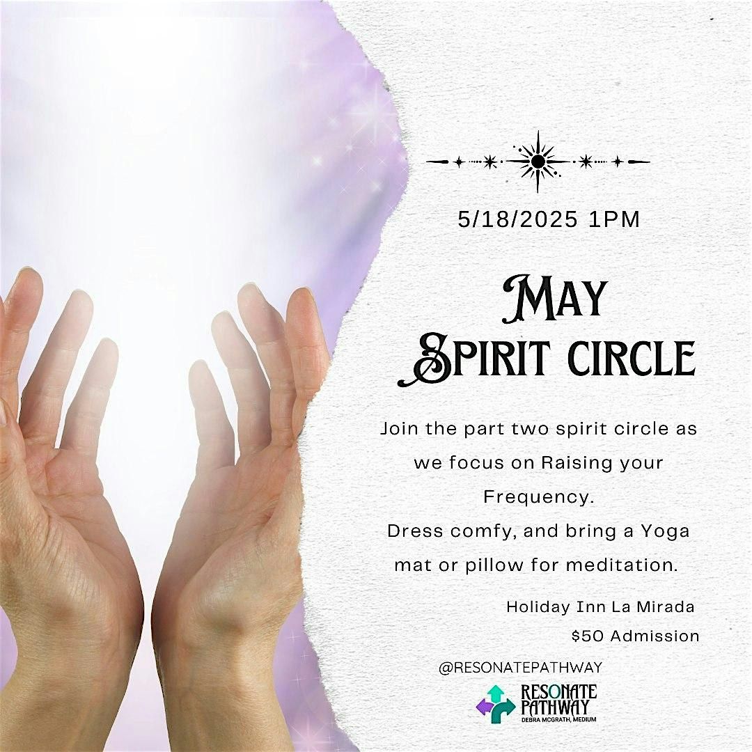 Spirit Circle, 18 May | Event in La Mirada | AllEvents