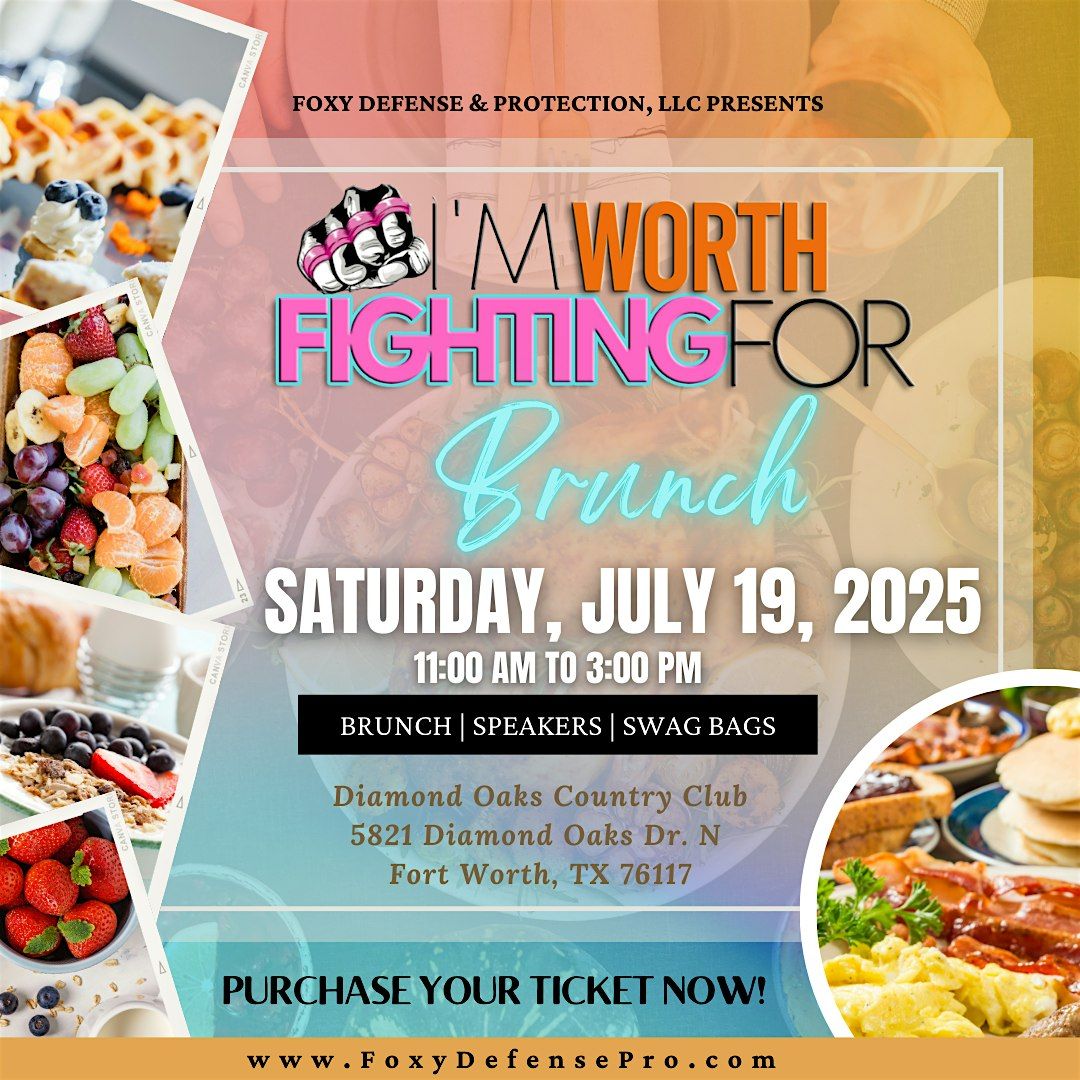 I'm Worth Fighting For Women's Brunch, 19 July | Event in Fort Worth | AllEvents