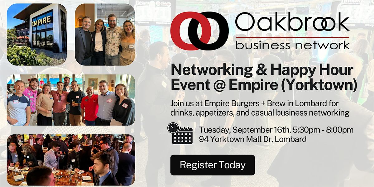 Oak Brook Business Network Event @ Empire's rooftop in Lombard (Sept. 16th), 16 September | Event in Lombard