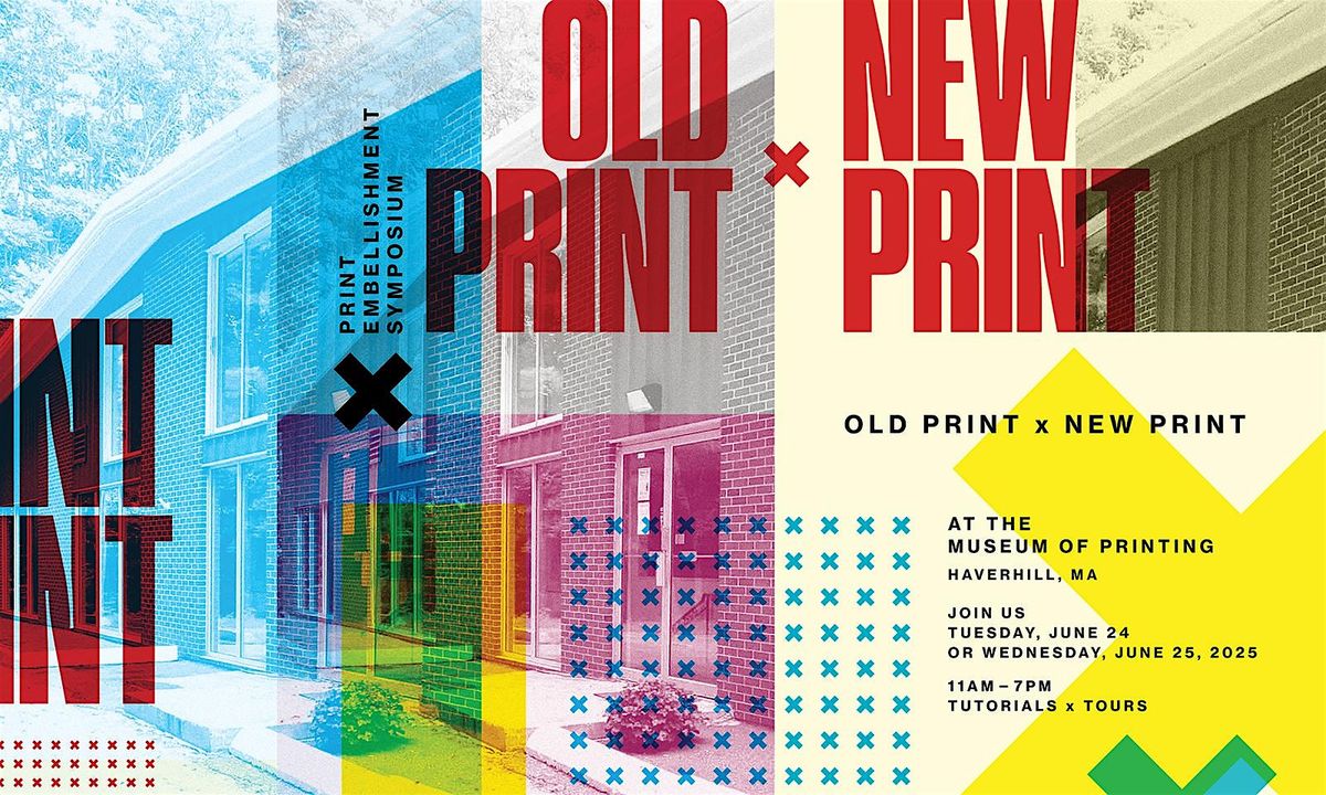 Old Print x New Print, 25 June | Event in Haverhill | AllEvents