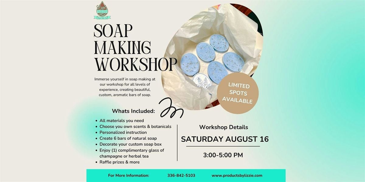 Natural Soap Making Workshop, 16 August | Event in Winston-Salem | AllEvents