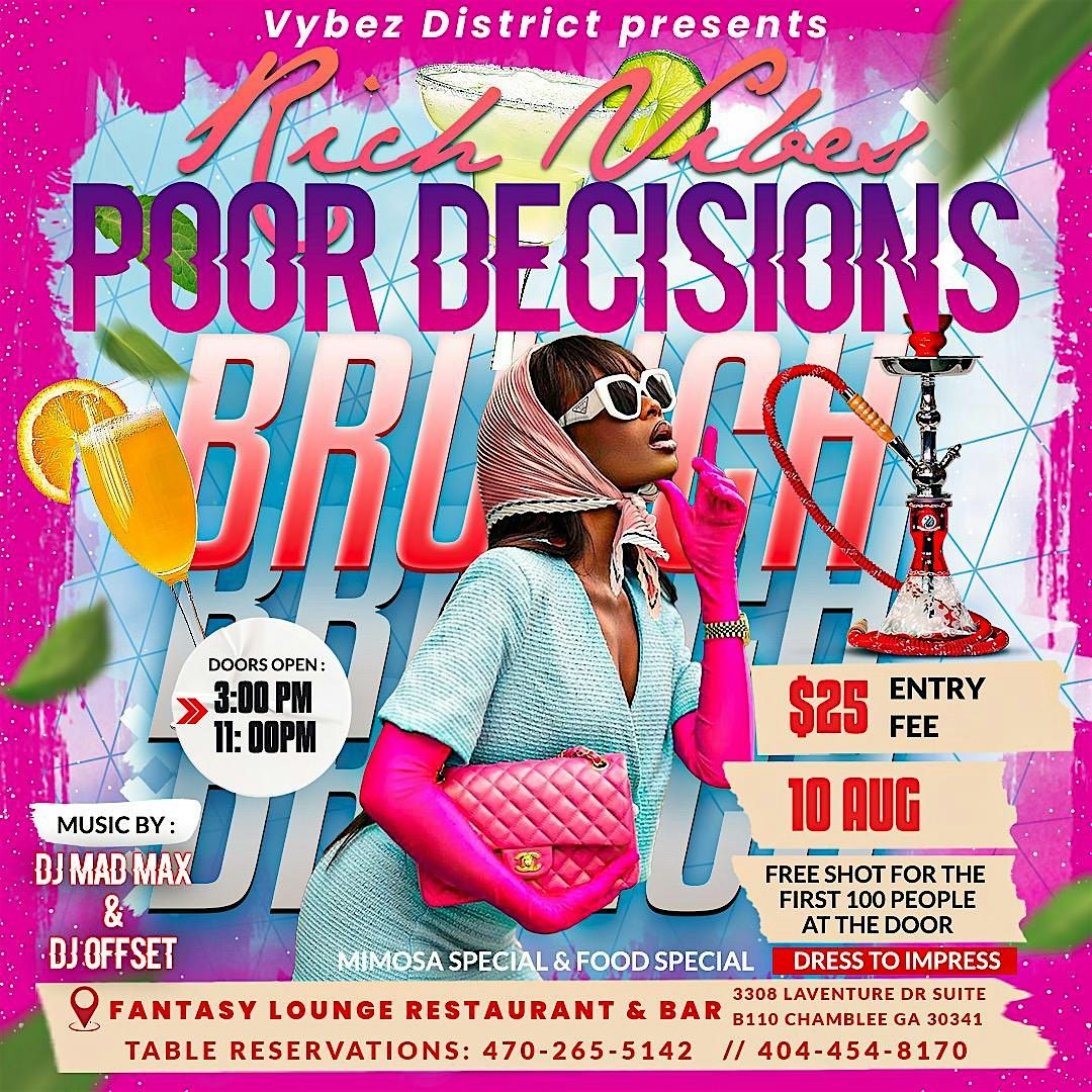 Rich Vibes, Poor Decision Brunch, 10 August | Event in Chamblee | AllEvents