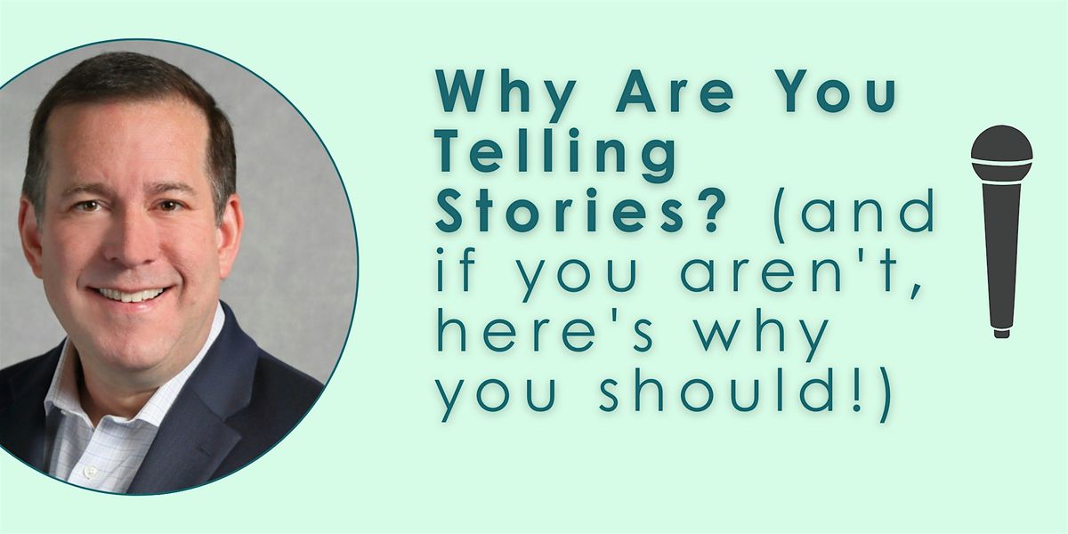 Why Are You Telling Stories? (and if you aren't, here's why you should!), 19 August | Event in Davidson | AllEvents