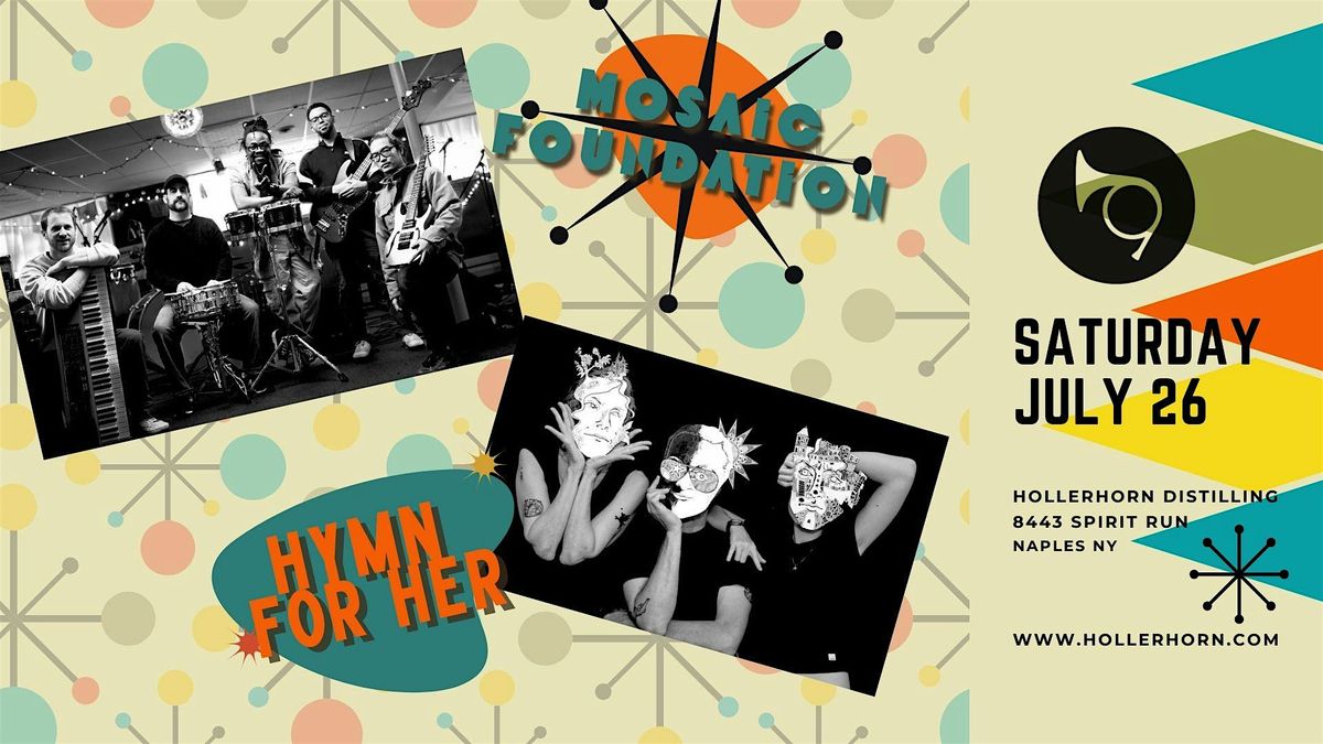 Mosaic Foundation + Hymn for Her at Hollerhorn Distilling, 26 July | Event in Naples | AllEvents