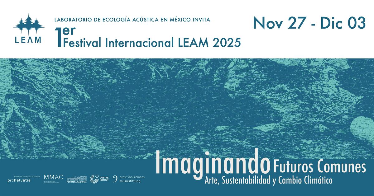 LEAM FEST 2025 - Workshop 1: Composición para ensambles de cámara, 27 November | Event in Cuernavaca | AllEvents