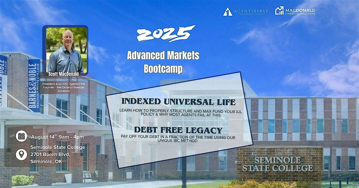 Advanced Markets Bootcamp by Agents First Insurance Group, 14 August | Event in Seminole | AllEvents