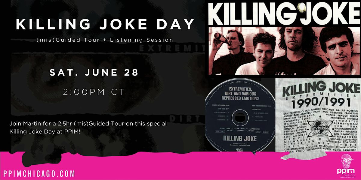 Killing Joke Day (mis)Guided Tour, 28 June | AllEvents