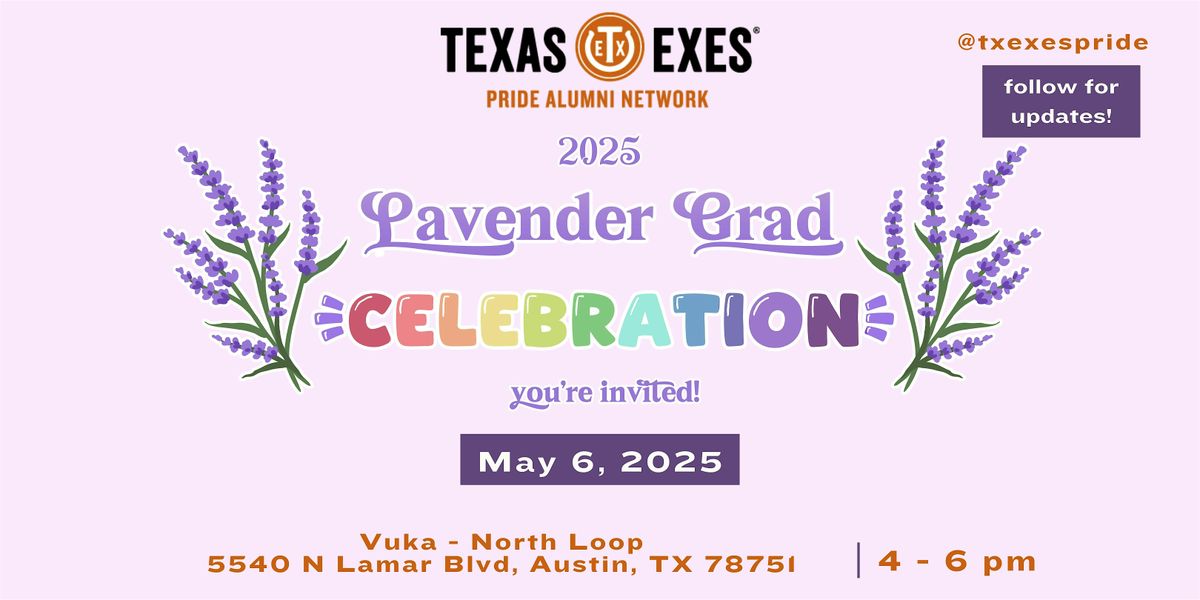 2025 Texas Exes Lavender Graduation Celebration | Event in Austin | AllEvents