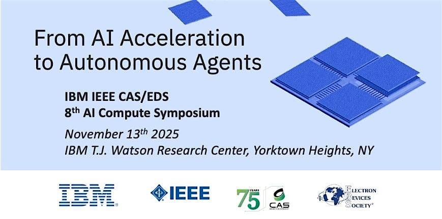 IBM/IEEE AI Compute Symposium 2025 (AICS'25), 13 November | Event in Yorktown Heights | AllEvents
