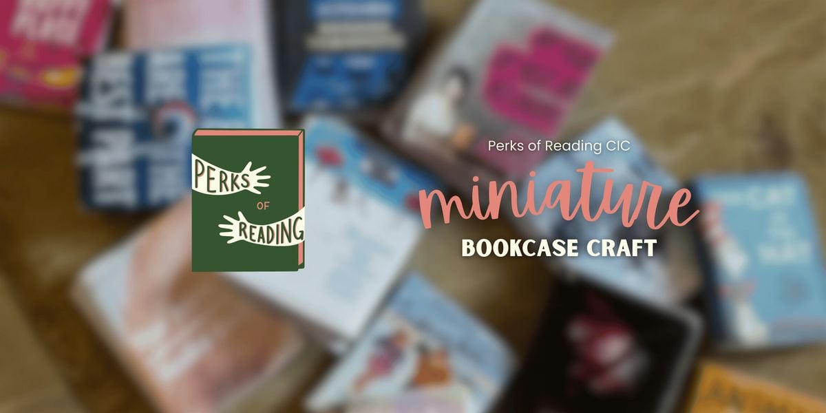 Miniature Bookcase Craft Evening, 19 August | Event in Liverpool | AllEvents