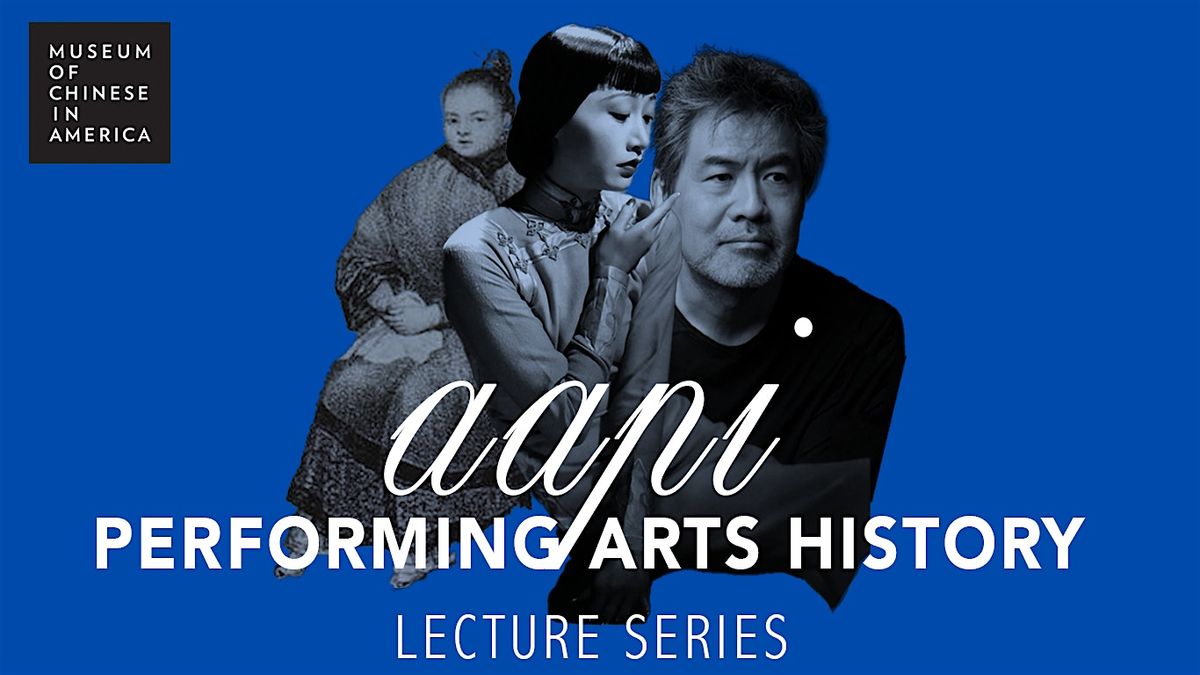 From Exhibition to Expression: AAPI Performing Arts History Lecture Series, 4 September | Event in New York