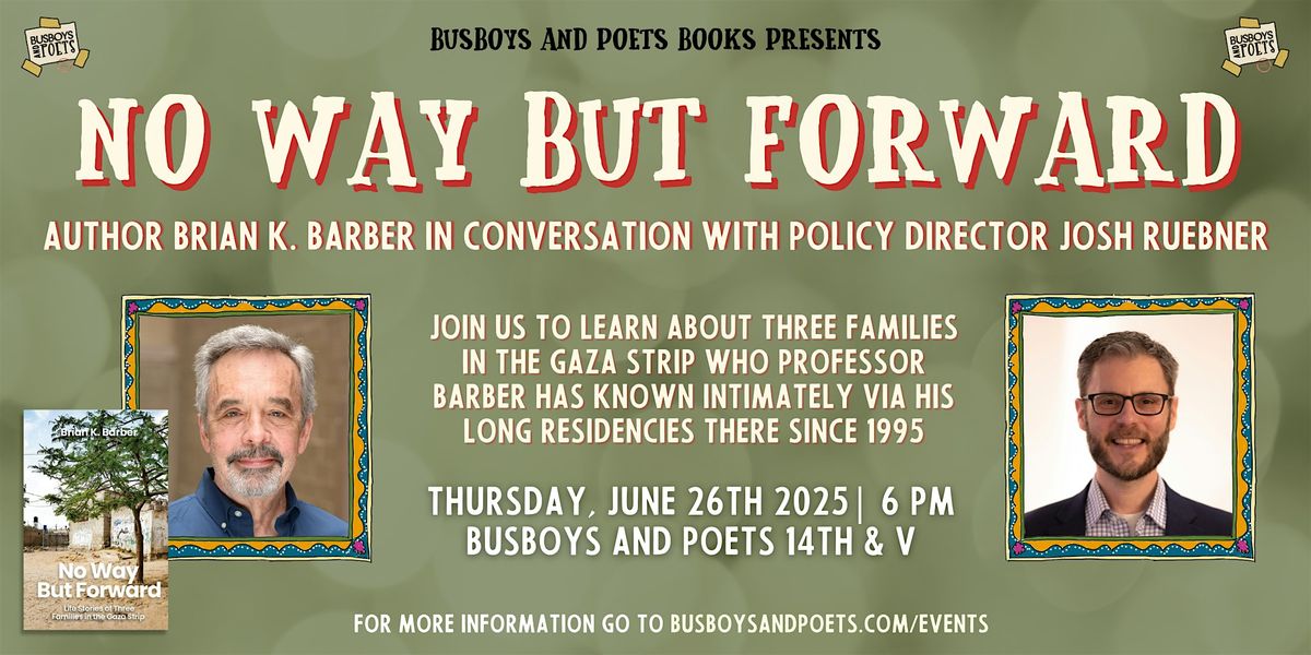 NO WAY BUT FORWARD | A Busboys and Poets Books Presentation, 26 June | Event in Washington | AllEvents
