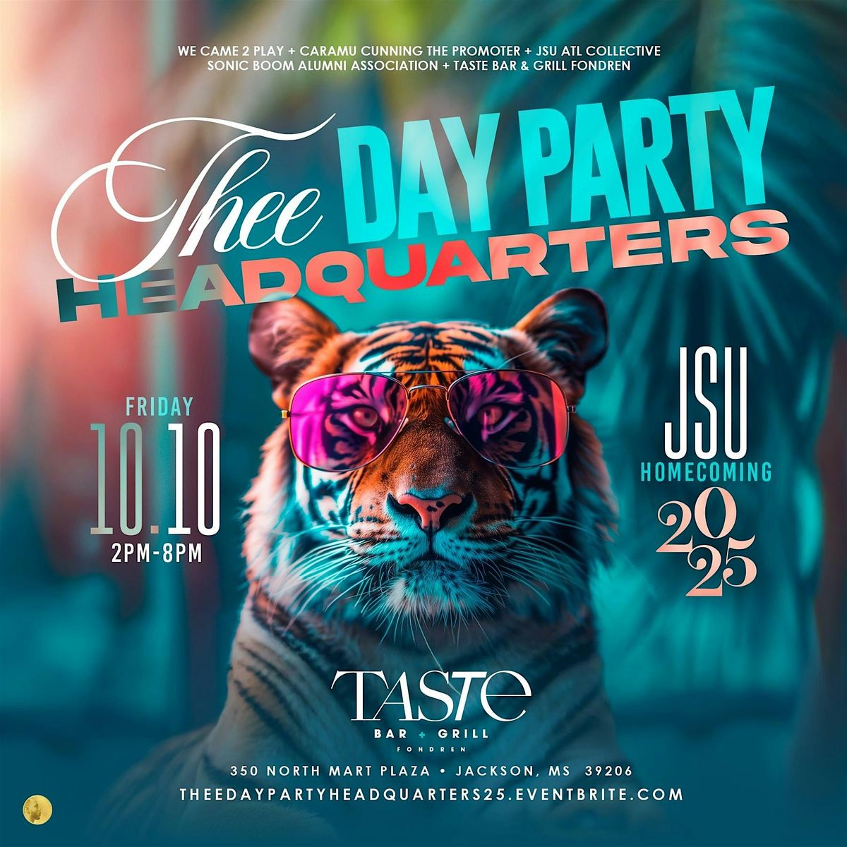 THEE DAY PARTY HEADQUARTERS - JSU HOMECOMING 2025, 10 October | Event in Jackson | AllEvents