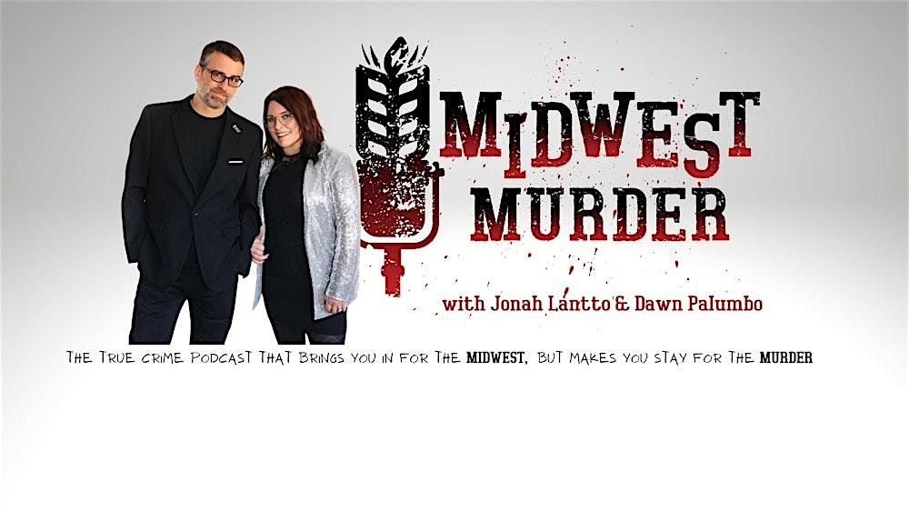 Midwest M**der Podcast LIVE Halloween Bash, 1 November | Event in Lignite | AllEvents
