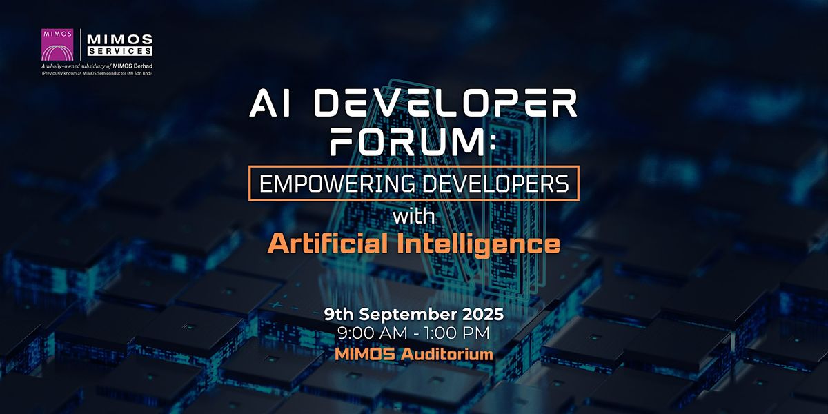 Artificial Intelligence Developer Forum, 9 September | Event in Kuala Lumpur | AllEvents