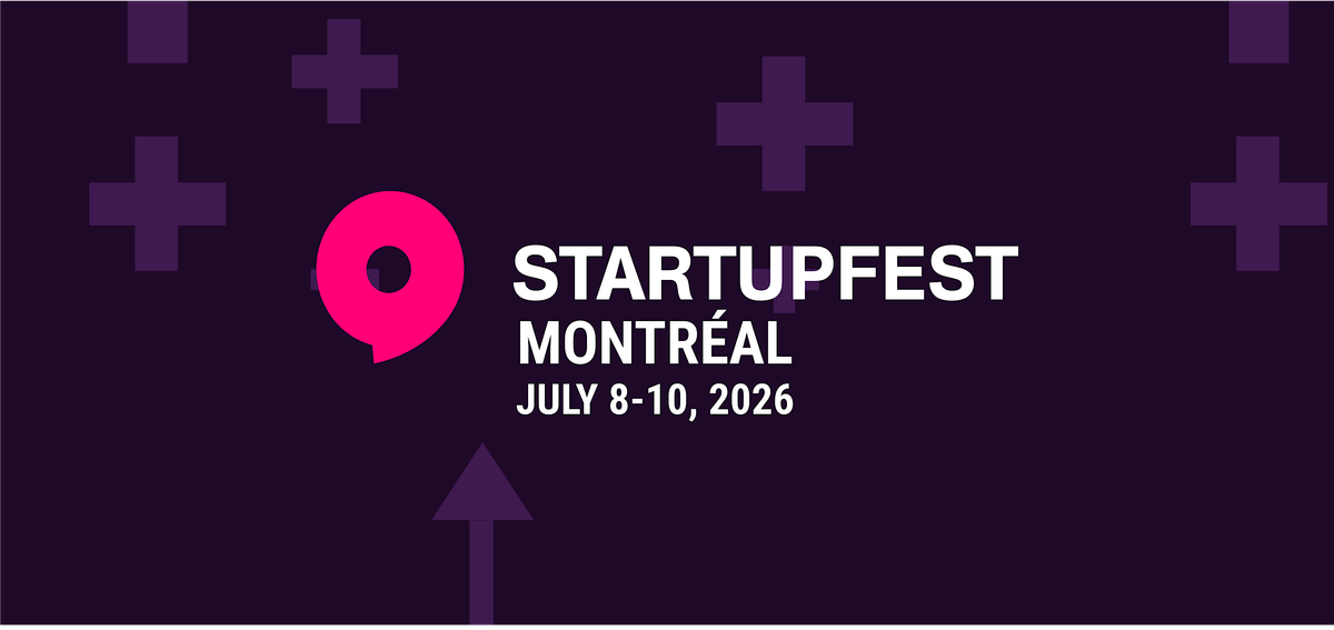 Startupfest 2026, 8 July | Event in Montreal | AllEvents