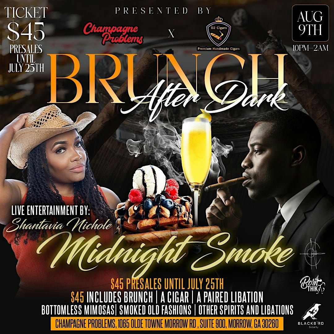 Brunch After Dark  - with a Midnight Smoke twist, 9 August | Event in Morrow | AllEvents