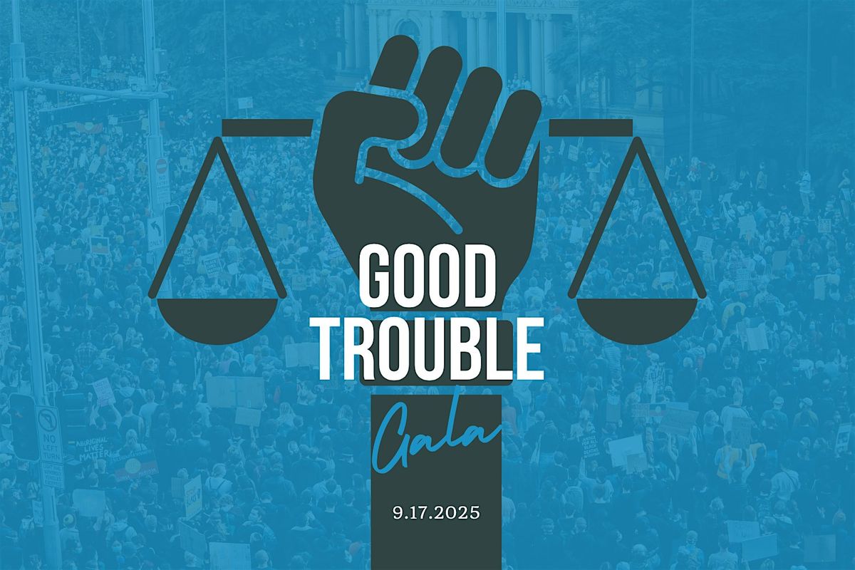 Good Trouble Gala, 17 September | Event in Chicago | AllEvents
