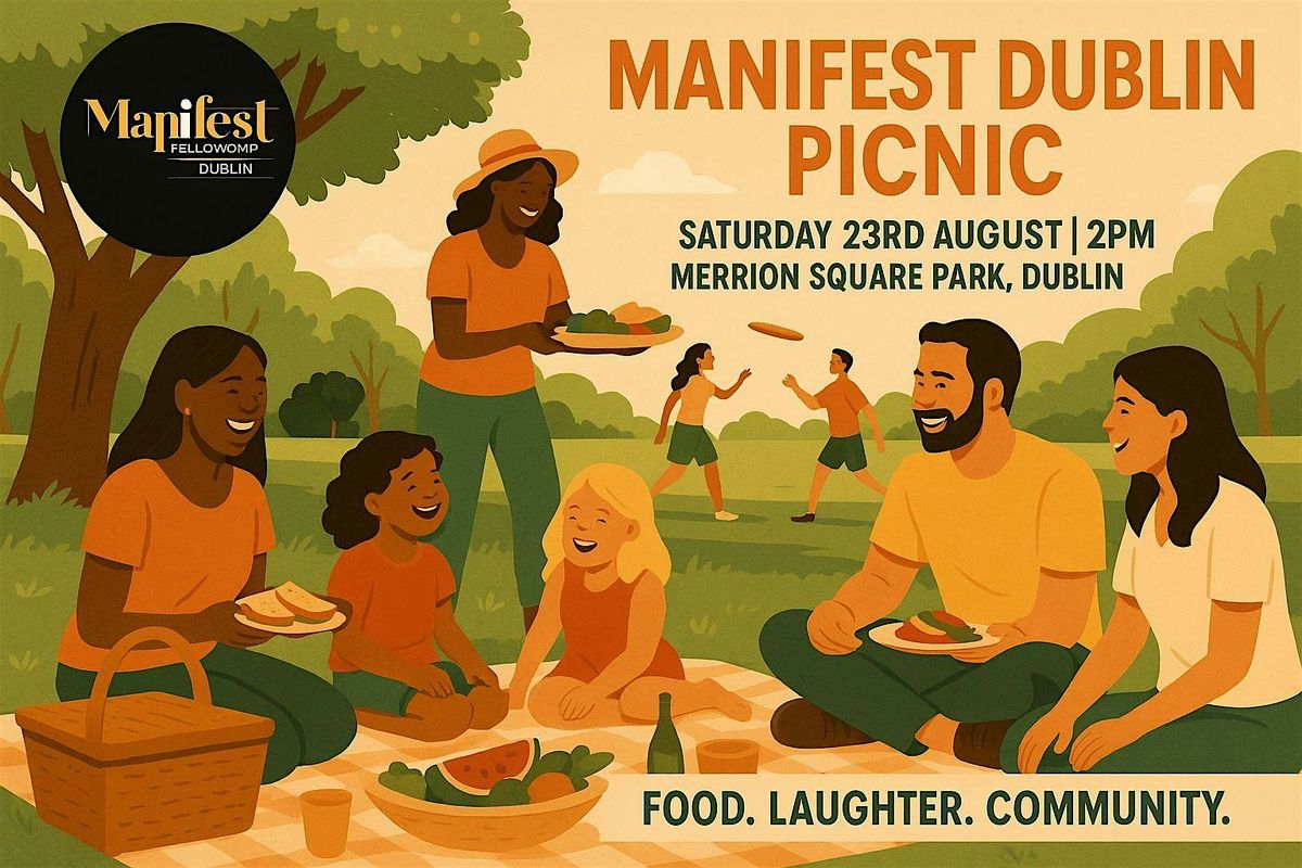 Manifest in the Park, 23 August | Event in Dublin | AllEvents