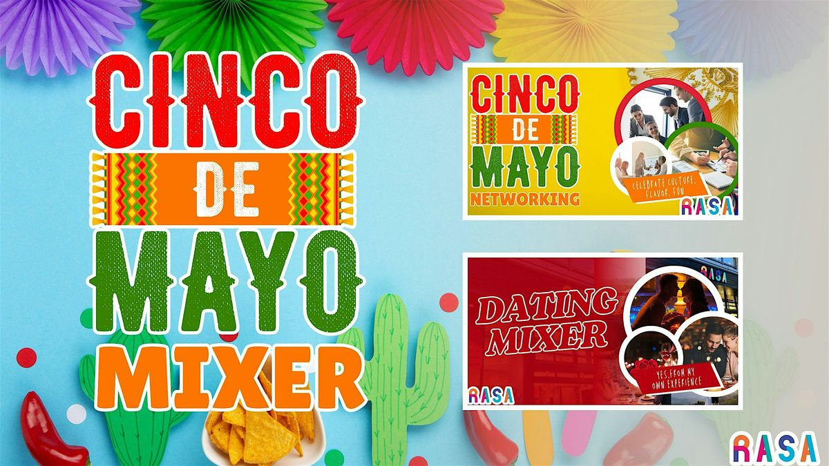 CINCO DE MAYO  Mixer May 11th @ RASA, 11 May | Event in Washington | AllEvents