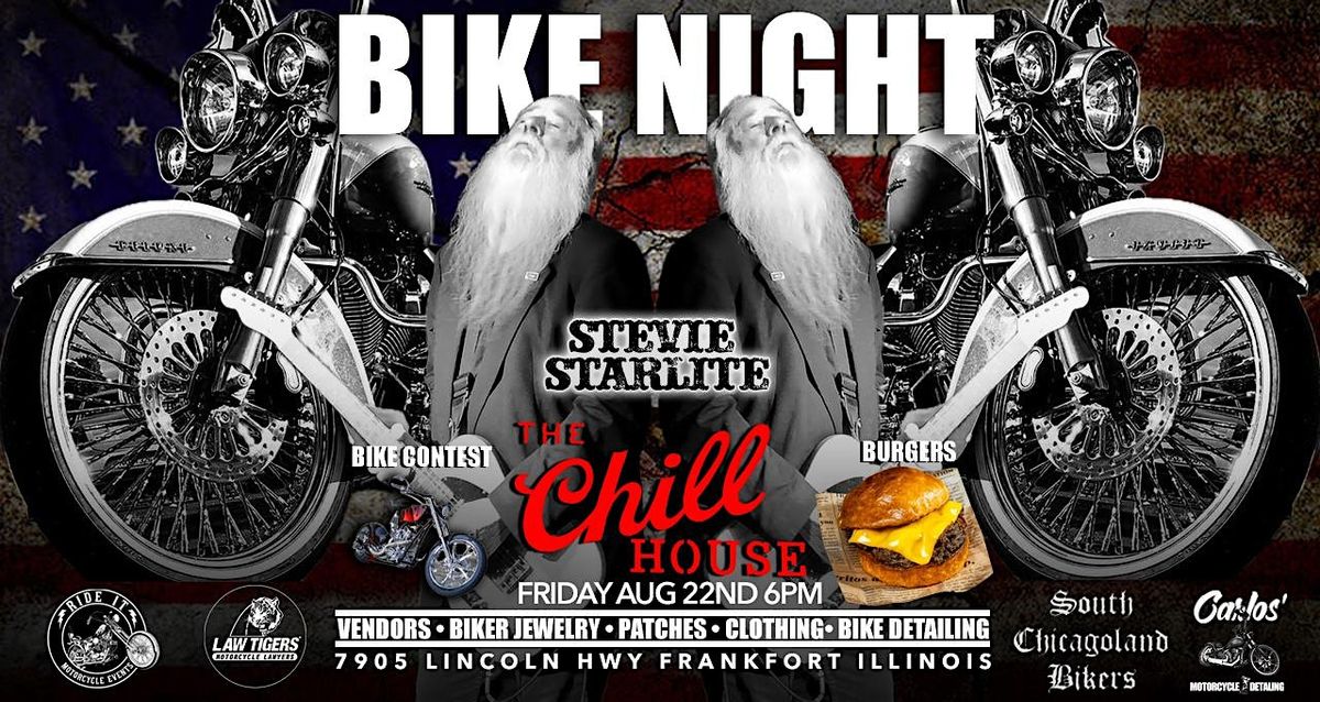 Friday Night Bike Night at The Chill House w/Stevie Starlite &Bike Contest, 22 August | Event in Frankfort