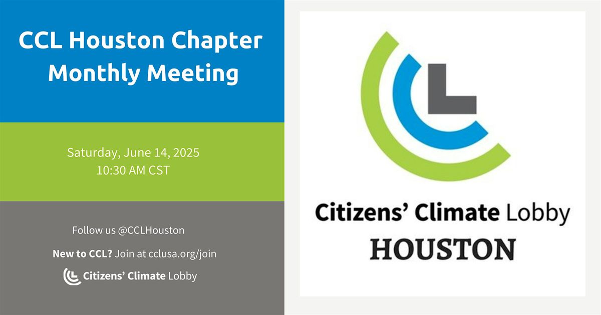 Citizens' Climate Lobby, Houston - Monthly Meeting - June 14, 14 June | Event in Houston | AllEvents