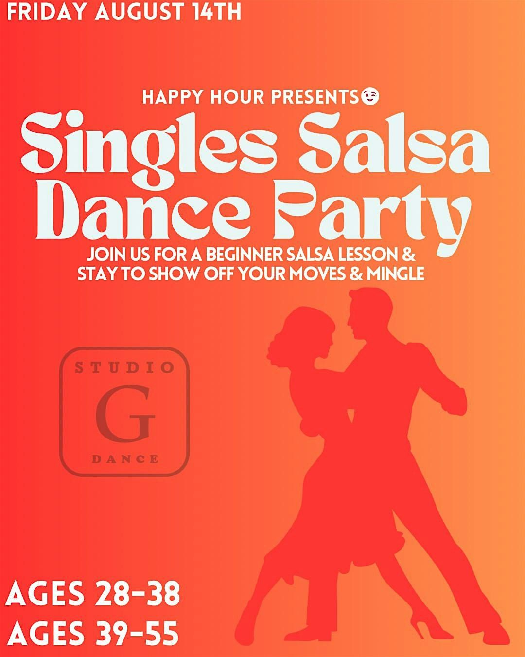 Singles Salsa Dance Party (Beginners Class & dance party)Ages 28-38 & 39-55