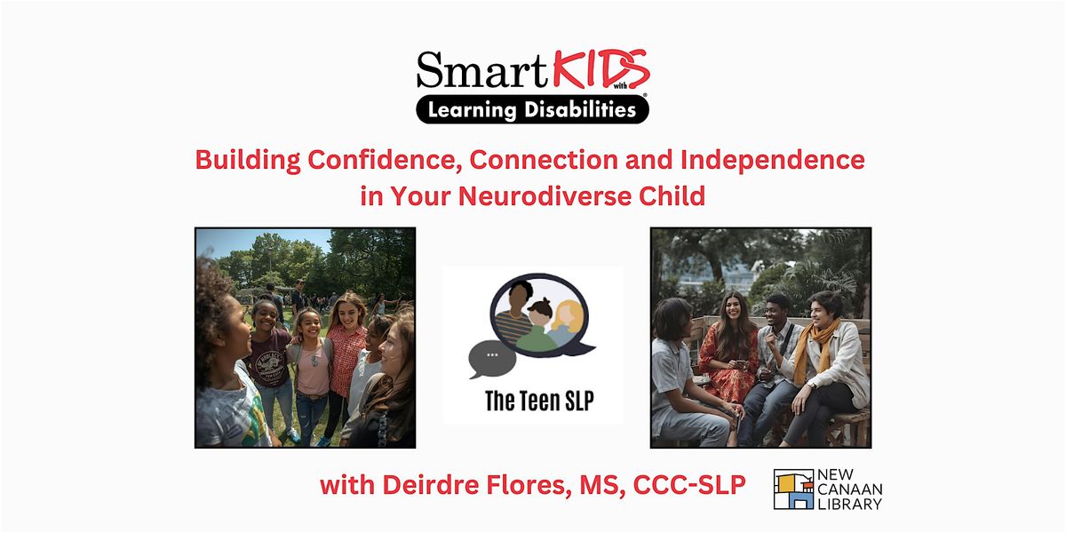 Building Confidence, Connection and Independence in Your Neurodiverse Child, 11 November | Event in New Canaan