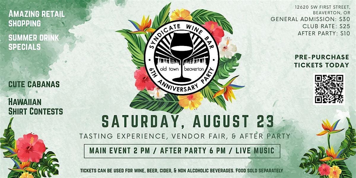 Syndicate's 6th Anniversary Party Tasting Event, 24 August | Event in Beaverton | AllEvents