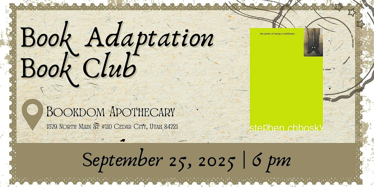 The Perks of Being a Wallflower | Book Adaptation Book Club, 25 September | Event in Cedar City | AllEvents