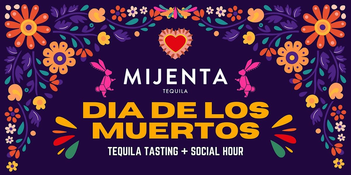 A Tasting & Social Hour w/ Mijenta Tequila, 2 November | Event in Sacramento | AllEvents
