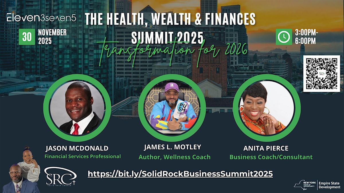 The Health, Wealth and Finances Business Summit 2025, 30 November | Event in The Bronx | AllEvents