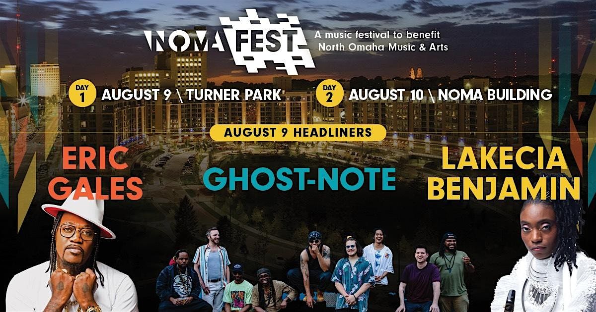 NOMAFEST 2025, 9 August | Event in Omaha | AllEvents