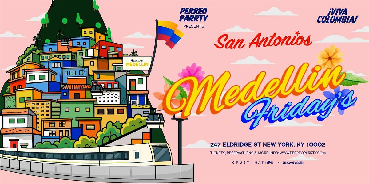 Medellin Fridays - Colombian Latin & Reggaeton Party NYC, 24 October | Event in New York | AllEvents