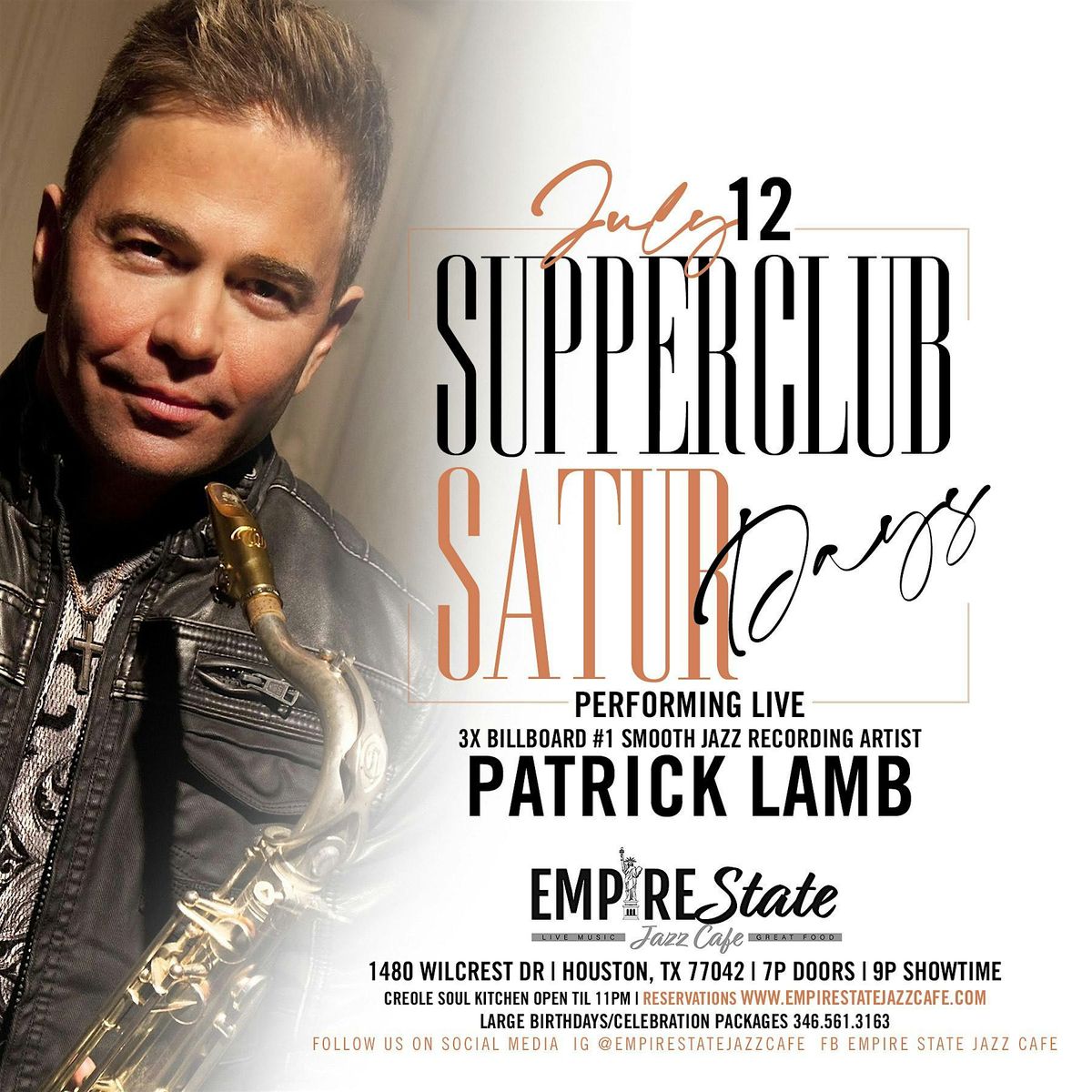 7/12 Super Club Satrurdays with Patrick Lamb, 12 July | Event in Houston | AllEvents