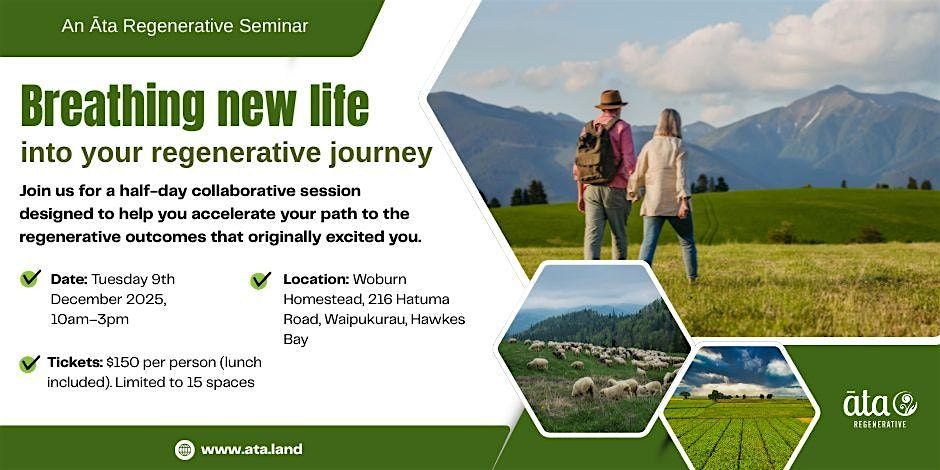 Breathing new life into your regenerative journey, 9 December | Event in Waipukurau | AllEvents