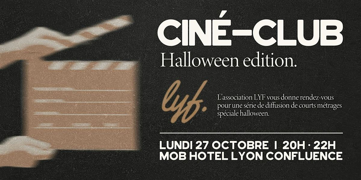 CINÉ-CLUB HALLOWEEN EDITION, 27 October | Event in Lyon | AllEvents