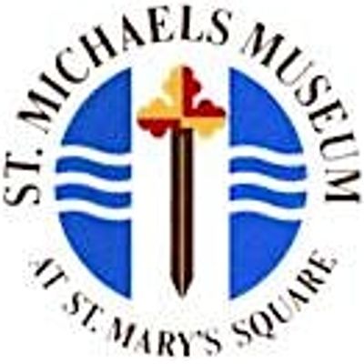 The St. Michaels Museum