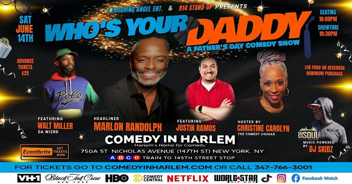 Who's Your Daddy "A Father's Day Comedy Show", 14 June | Event in New York | AllEvents