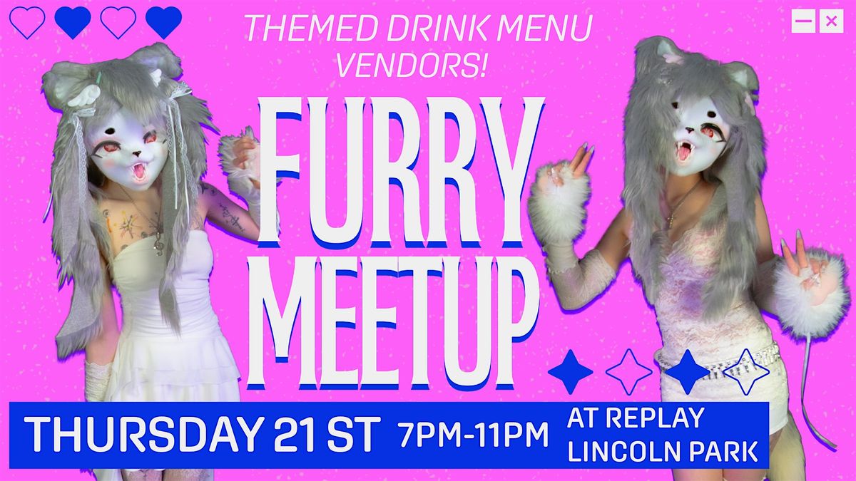 Furry Meetup at Replay Lincoln Park Hosted by Tomodachi Fursuits, 21 August | Event in Chicago | AllEvents