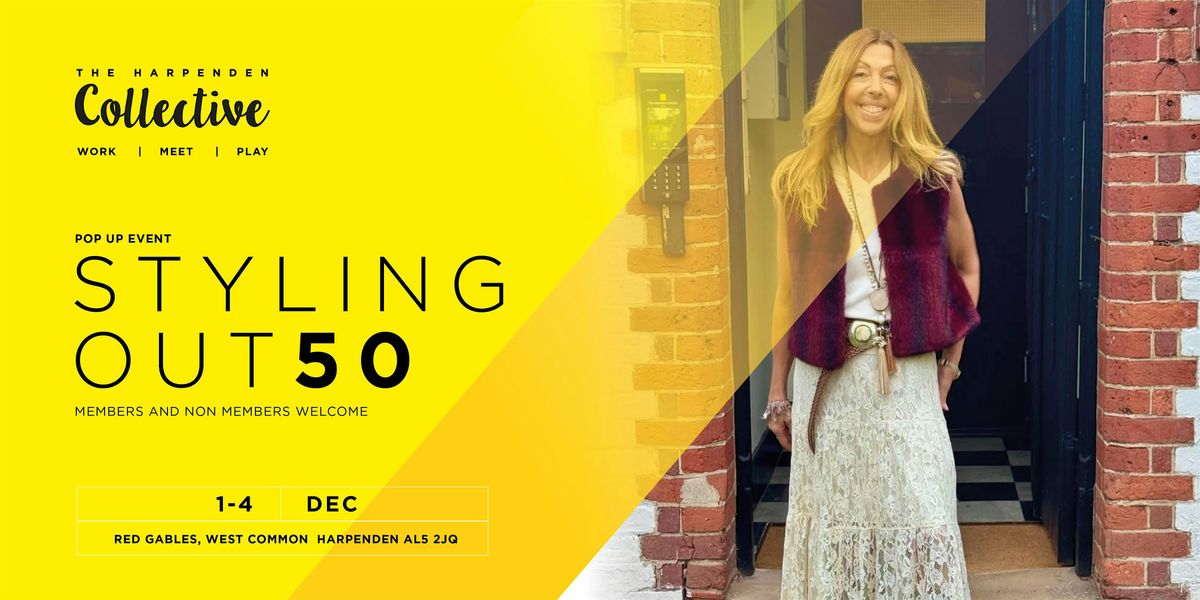 Styling out 50 Pop up Boutique, 1 December | Event in Harpenden | AllEvents