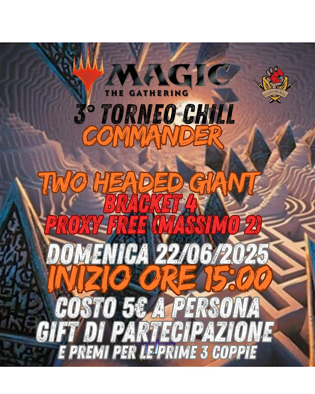 3°TORNEO CHILL: COMMANDER TWO HEADED GIANT, 12 July | Event in Novara | AllEvents