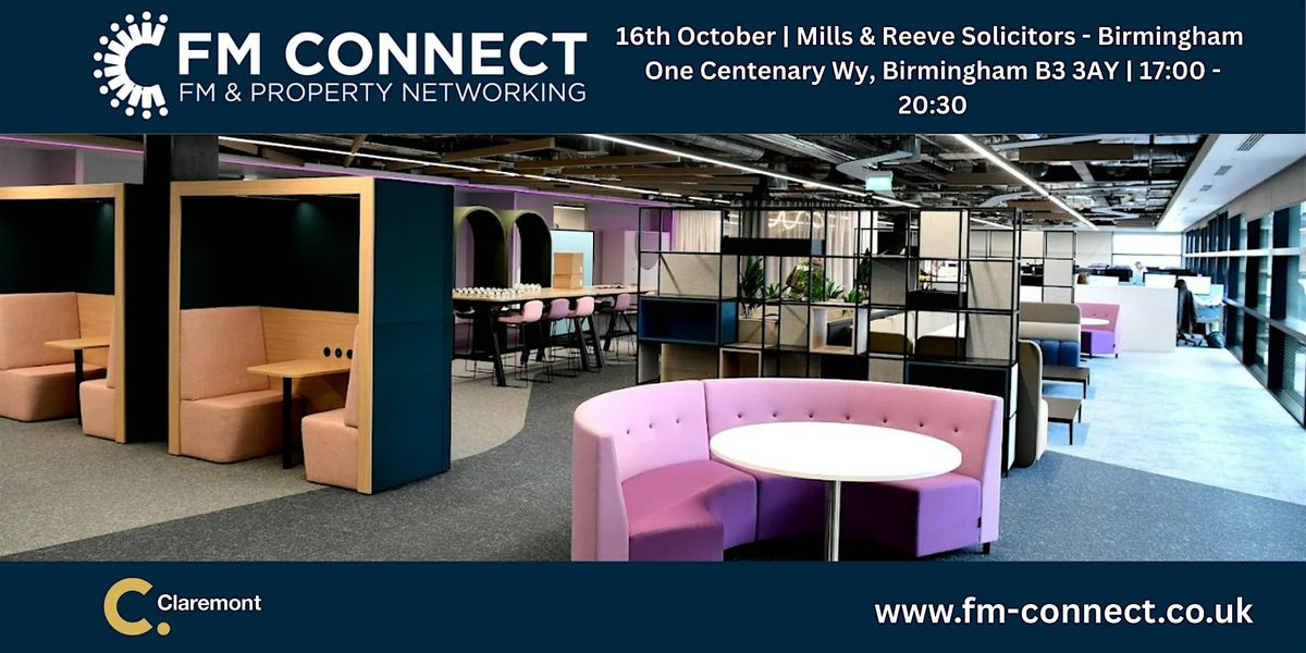 FM Connect – Claremont Insight Report Launch with Mills & Reeve, 16 October | Event in Birmingham | AllEvents